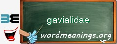 WordMeaning blackboard for gavialidae